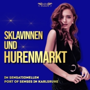 Der Sklavinnen- und Hurenmarkt im Port of Senses in Karlsruhe